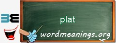 WordMeaning blackboard for plat